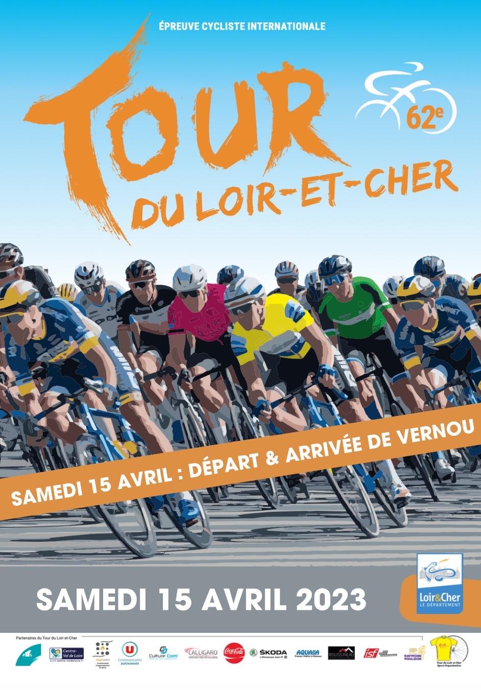 TOUR DU LOIR-ET-CHER - Départ & Arrivée de Vernou le samedi 15 Avril 2023
